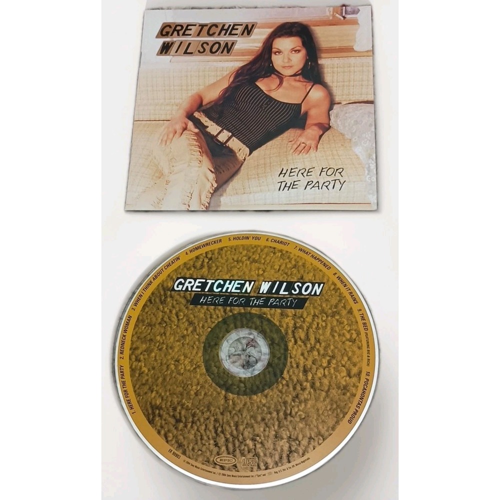 Here for the Party by Gretchen Wilson (CD: 2004) No Back Artwork